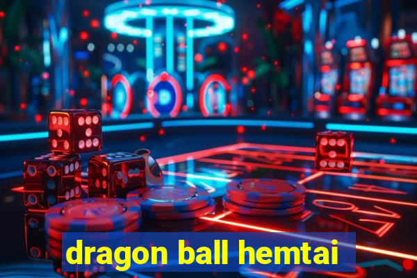 dragon ball hemtai